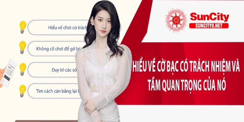 chơi có trách nhiệm tại suncity